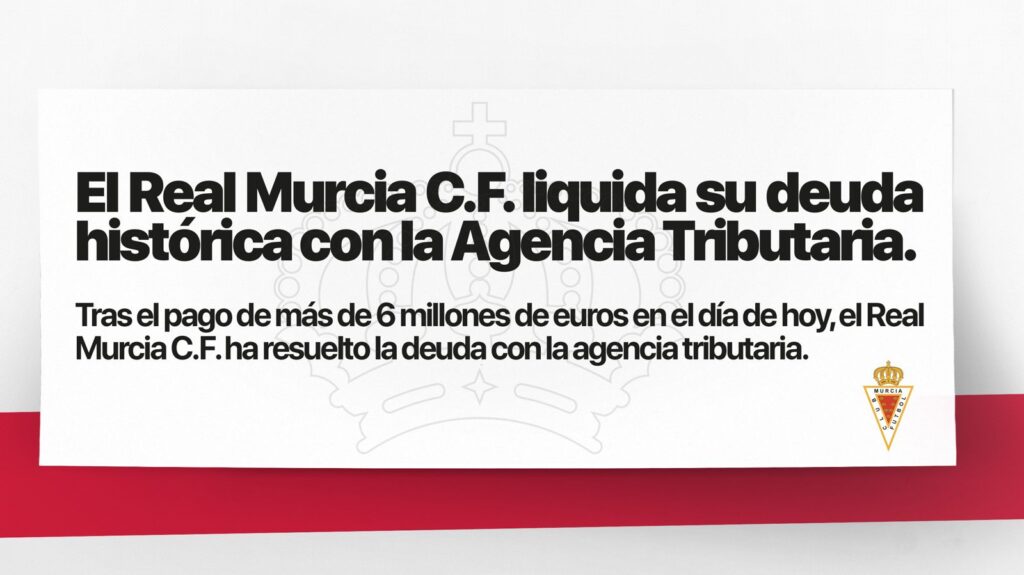 El Real Murcia C.F. liquida su deuda histórica con la Agencia Tributaria