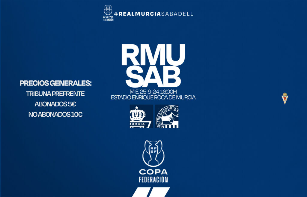 El Real Murcia – Sabadell de Copa RFEF se disputará el miércoles 25 a las 16:00 horas