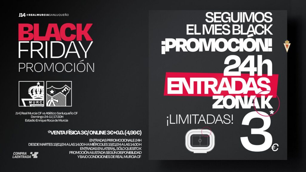 ¡Nueva promoción 24 horas del Mes Black! Entradas a 3 euros en el Sector K para el Real Murcia-Sanluqueño